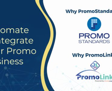 Why PromoStandards? Why PromoLink?